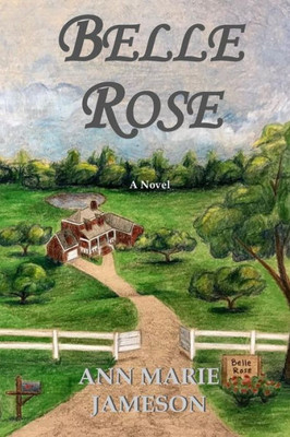 Belle Rose (Willow Rose)