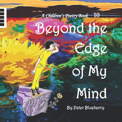 Beyond The Edge of my Mind (A children's poetry book)