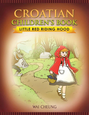 Croatian Children's Book: Little Red Riding Hood