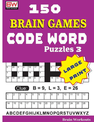 150 Brain Games - CODE WORD Puzzles 3