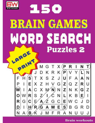 150 Brain Games - WORD SEARCH Puzzles 2 (150 Brain Games - WORD SEARCH Puzzles 1)