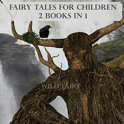 Fairy Tales For Children: 2 Books In 1 - Paperback