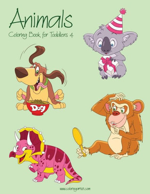 Animals Coloring Book for Toddlers 4 (Animals for Toddlers)