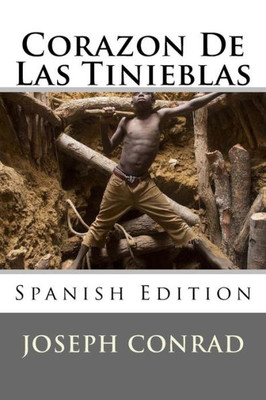 Corazón De Las Tinieblas (Spanish Edition)