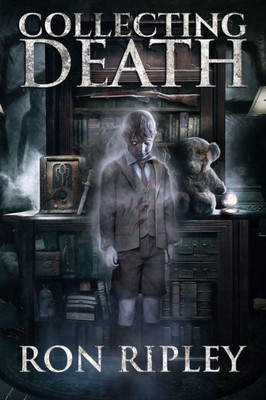 Collecting Death (Haunted Collection Series)