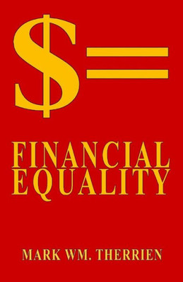 $= Financial Equality