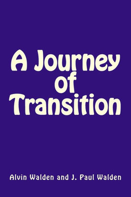 A Journey of Transition