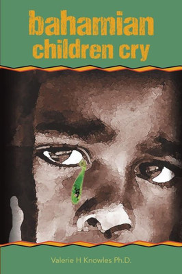 bahamian children cry