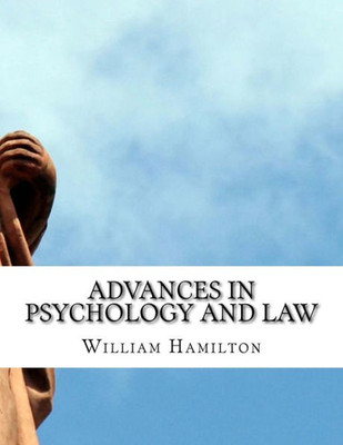 Advances in Psychology and Law