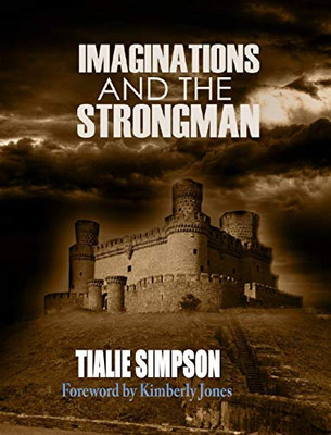 Imaginations and the Strongman - 9781389097690