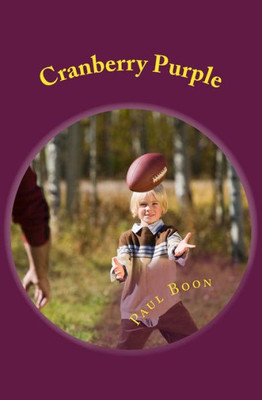 Cranberry Purple: Poems and Stuff