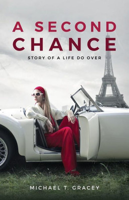 A Second Chance: Story of a life do over