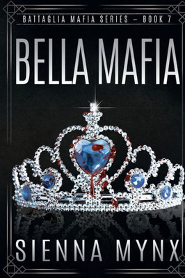 Bella Mafia (Battaglia Mafia Series)