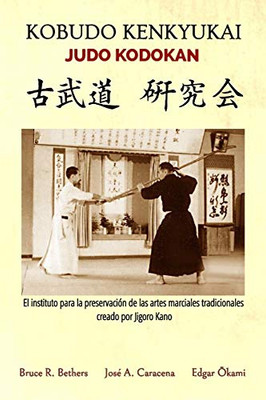 Kobudo Kenkyukai - Judo Kodokan (Spanish Edition) - Paperback