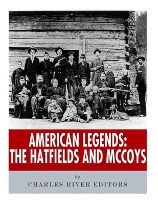 American Legends: The Hatfields and McCoys