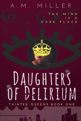 Daughters of Delirium (Tainted Queens)