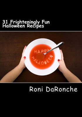 31 Frighteningly Fun Halloween Recipes