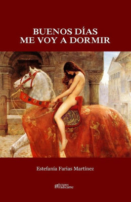 Buenos días. Me voy a dormir (Spanish Edition)