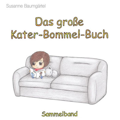 Das groBe Kater-Bommel-Buch (German Edition)