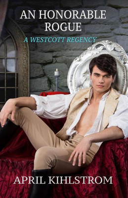 An Honorable Rogue (Westcott Series)