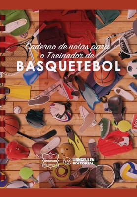 Caderno de notas para o Treinador de Basquetebol (Portuguese Edition)