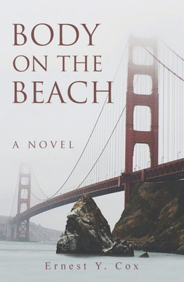 Body on the Beach: A Novel