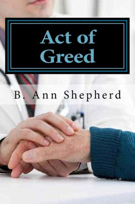 Act of Greed: A Mike McCarthy Book (Mike McCarthy Books)