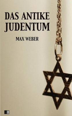 Das Antike Judentum (German Edition)