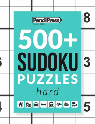 500+ Sudoku Puzzles Book Hard: Sudoku Puzzle Book Hard (with answers)