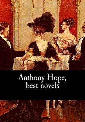 Anthony Hope, best novels