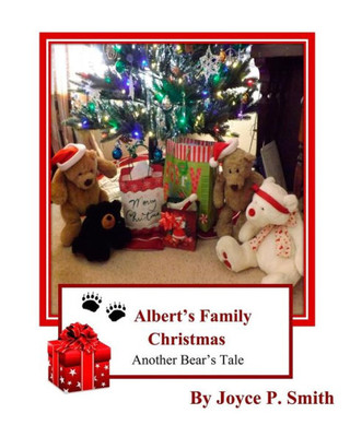Albert's Family Christmas: A Bear's Christmas Tale (Albert Adventures)