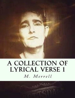 A Collection Of Lyrical Verse 1