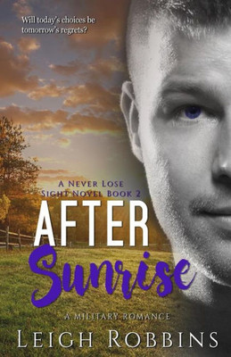 After Sunrise (A Never Lose Sight Novella)