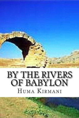 By the Rivers of Babylon: Misery