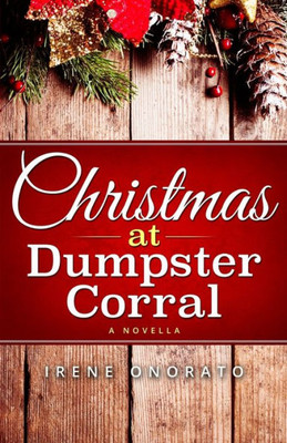 Christmas at Dumpster Corral (Holiday Corral Romance)