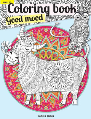 Coloring book Good mood: Adult