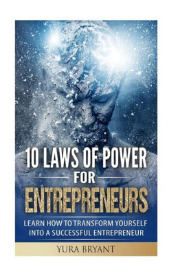 10 Laws of Power for Entrepreneurs