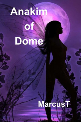 Anakim of Dome (Sagas of Dome)
