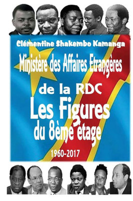 Cinquantenaire du Ministère des Affaires Etrangères de la RDC (French Edition)