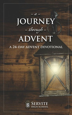 A Journey Through Advent: A 24-Day Advent Devotional