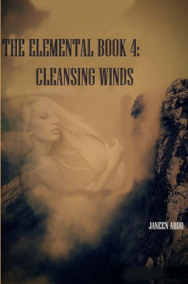 Cleansing Winds: The Elemental Book 4