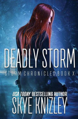 Deadly Storm (The Storm Chronicles)