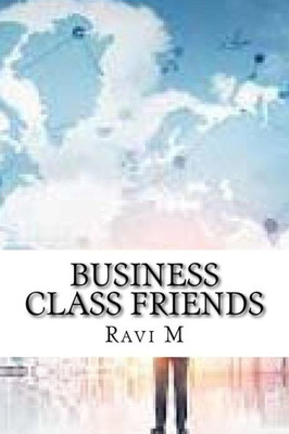 Business Class Friends