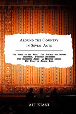 Around the Country in Seven Acts
