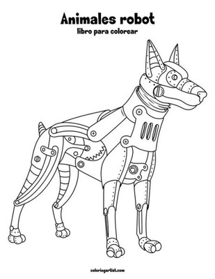 Animales robot libro para colorear 1 (Spanish Edition)