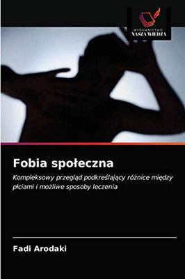 Fobia spoleczna (Polish Edition)