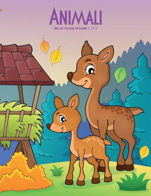 Animali Libro da Colorare per Bambini 1, 2 & 3 (Animali Per Bambini) (Italian Edition)