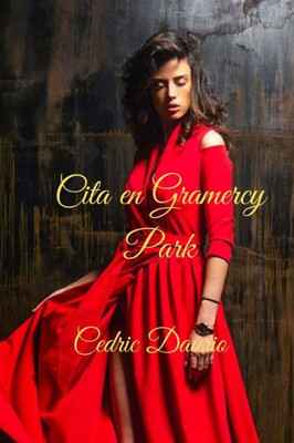 Cita en Gramercy Park (Spanish Edition)