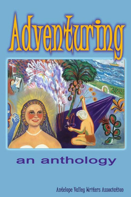 Adventuring: an anthology