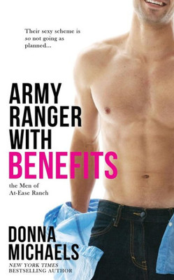 Army Ranger with Benefits (At-Ease Ranch)